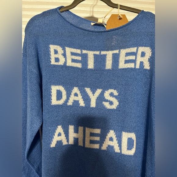 NWT Blue and White ‘better Days ahead’ light weight sweater medium - Picture 2 of 5